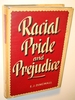 Racial Pride and Prejudice