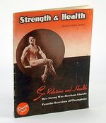 Strength and Health Magazine, February (Feb. ) 1938, Volume 6, Number 3-Sex Relations and Health
