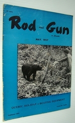 Rod & Gun in Canada Magazine, May 1957-Quebec Holiday/Boating Equipment