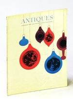 Antiques [Magazine], December [Dec. ] 1963, Vol. Lxxxiv, No. 6: Seventeenth-Century French Enameled Watches / Herr Biedermeier in Vienna