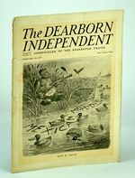 The Dearborn Independent (Magazine)-Chronicler of the Neglected Truth, February (Feb. ) 26, 1927-How a President Was Impeached / Mexican Muddle