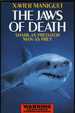 The Jaws of Death: Sharks as Predator, Man as Prey