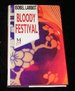 Bloody Festival