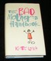 The Bad Mothers Handbook