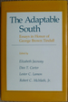 The Adaptable South: Essays in Honor of George Brown Tindall