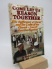 Come Let Us Reason Together: the Sufficiency of Christ and the Unity of the Church-Jews & Gentiles Together