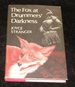 The Fox at Drummers' Darkness