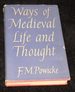 Ways of Medieval Life and Thought