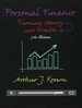 Personal Finance: Turning Money Into Wealth (Prentice Hall Series in Finance)