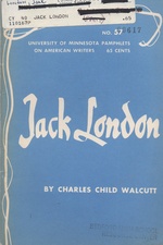 Jack London (University of Minnesota Pamphlets on American Writers, No. 57)