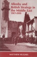 Allenby and British Strategy in the Middle East 1917-1919