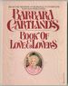 Barbara Cortland's Book of Love & Lovers