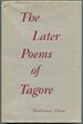 The Later Poems of Tagore