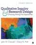 Qualitative Inquiry and Research Design: Choosing Among Five Approaches