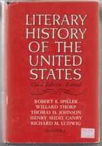 Literary History of the United States 3rd Edition: Revised