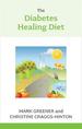 The Diabetes Healing Diet