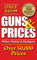 The "Official Gun Digest" Book of Guns and Prices