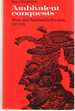 Ambivalent Conquests Maya and Spaniard in Yucatan, 15171570