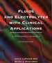Fluids and Electrolytes With Clinical Applications: a Programmed Approach
