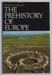 The Prehistory of Europe