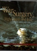 War Surgery in Afghanistan and Iraq a Series of Cases, 2003-2007