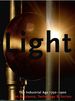 Light! the Industrial Age 1750-1900: Art & Science, Technology & Society