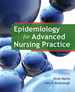 Epidemiology for Advanced Nursing Practice