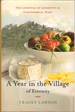 A Year in the Village of Eternity: the Lifestyle of Longevity in Campodimele, Italy