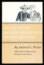 Images of the Mexican American in Fiction & Film