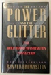 Power and the Glitter, the