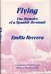 Flying: the Memoirs of a Spanish Aeronaut