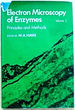 Electron Microscopy of Enzymes: Principles and Methods, Volume 3