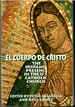 El Cuerpo De Cristo: the Hispanic Presence in the U.S. Catholic Church