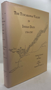 Tuscarawas Valley in Indian Days 1750-1797: Original Journals and Old Maps