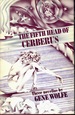 The Fifth Head of Cerberus: Three Novellas