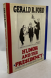 Humor and the Presidency