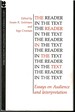 The Reader in the Text: Essays on Audience and Interpretation