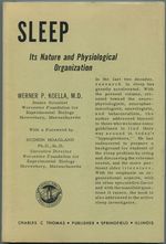 Sleep: Its Nature and Physiological Organization