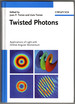 Twisted Photons: Applications of Light With Orbital Angular Momentum