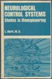 Neurological Control Systems: Studies in Bioengineering