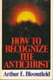 How to Recognize the Antichrist