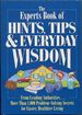 The Experts Book of Hints, Tips, & Everyday Wisdom