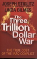 The Three Trillion Dollar War the True Cost of the Iraq Conflict