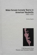 Male-Female Comedy Teams in American Vaudeville, 1865-1932
