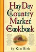 The Hay Day Country Market Cookbook