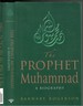 The Prophet Muhammad: a Biography