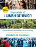 Essentials of Human Behavior: Integrating Person, Environment, and the Life Course