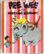 Pee Wee and the Sneezing Elephant (Action Play-Book Library Series)