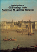 Concise Catalogue of Oil Paintings in the National Maritime Museum