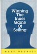 Winning the Inner Game of Selling